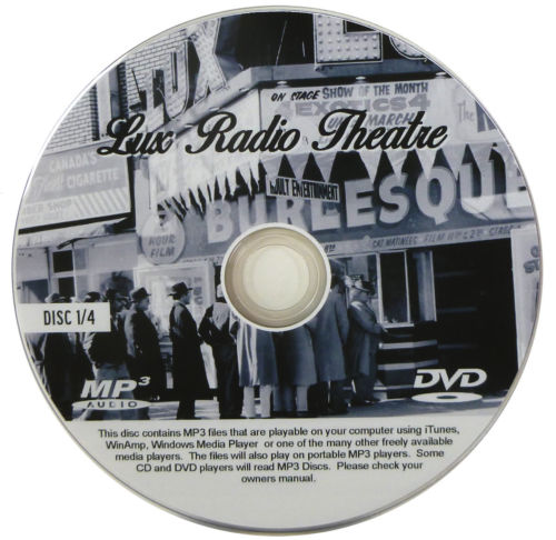 Lux Radio Theatre Show - OTR - Old Radio - ENTIRE COLLECTION ON 4 MP3 DVDs